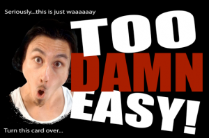 too damn easy review